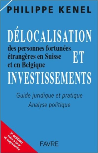 delocalisation-et-investissements-des-personnes-fortunees-etrangeres-en-suisse-et-en-belgique-guide_0