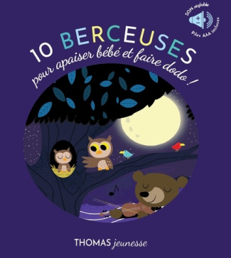 deloste-marie-10-berceuses-sonores-pour-apaiser-bebe-et-faire-dodo-en-livre-musical-des-1-an_0