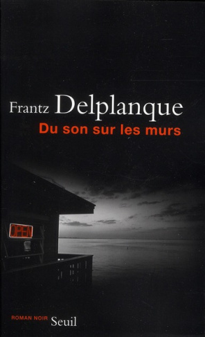 delplanque-frantz-du-son-sur-les-murs_0