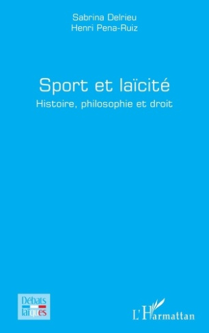 delrieu-sabrina-pena-ruiz-henri-sport-et-laicite-histoire-philosophie-et-droit_0