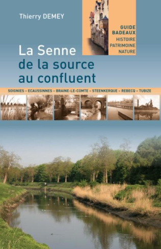 demey-thierry-la-senne-de-la-source-au-confluent_0