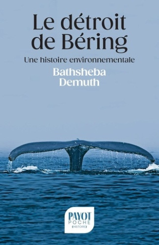 demuth-bathsheba-richard-laurence-le-detroit-de-bering-une-histoire-environnementale_0