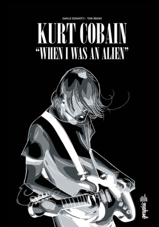 deninotti-danilo-3b-bruno-toni-3b-berre-maxime-kurt-cobain-when-i-was-an-alien_0