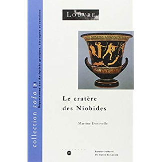 denoyelle-martine-le-cratere-des-niobides_0