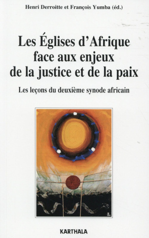 derroitte-henri-yumba-francois-les-eglises-d-afrique-face-aux-enjeux-de-la-justice-et-de-la-paix-les-lecons-du-deuxieme-synode-afr_0