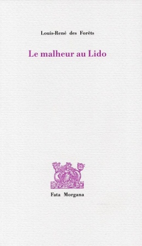 des-forets-louis-rene-le-malheur-au-lido_0