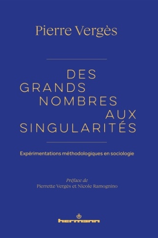 des-grands-nombres-aux-singularites-experimentations-methodologiques-en-sociologie_0