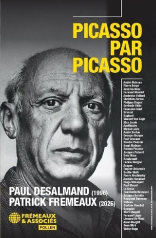 desalmand-paul-fremeaux-patrick-picasso-par-picasso_0