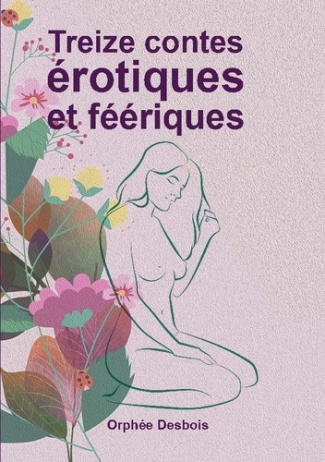 desbois-orphee-treize-contes-erotiques-et-feeriques_0