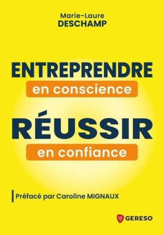 deschamp-marie-laure-entreprendre-en-conscience-reussir-en-confiance-et-si-vous-vous-donniez-le-permis-de-reussir_0