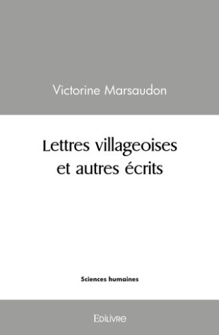desforges-michel-lettres-villageoises-et-autres-ecrits-presentes-et-annotes-par-michel-desforges_0