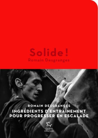 desgranges-romain-solide-ingredients-d-entrainement-pour-progresser-en-escalade_0