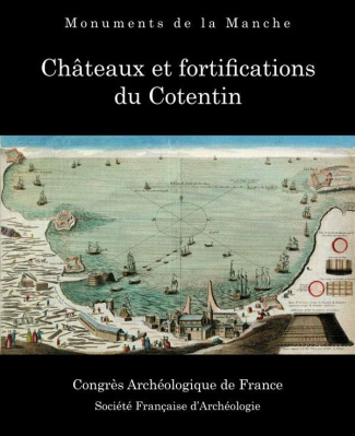 desire-dit-gosset-gilles-manche-chateaux-et-fortifications-du-cotentin_0