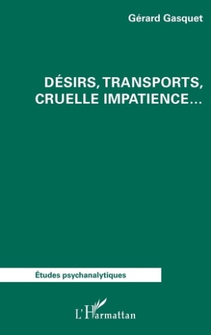 desirs-transports-cruelle-impatience_0