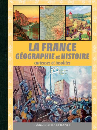 deslais-pierre-3b-ferron-rodolphe-la-france-geographie-et-histoire-curieuses-et-insolites_0