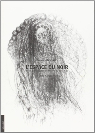 desportes-bernard-l-espace-du-noir-notes-sur-l-espace-en-regard-du-dessin-de-marcel-katuchevski_0