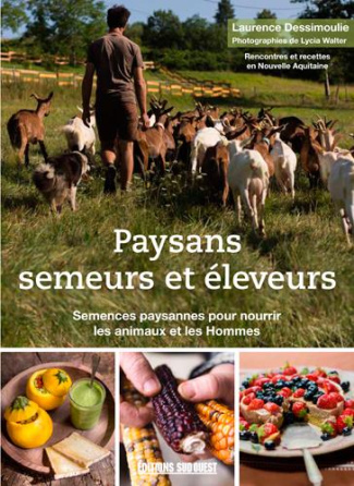 dessimoulie-laurence-3b-walter-lycia-3b-porcher-joce-paysans-semeurs-et-eleveurs-semences-paysannes-dans-les-champs-et-dans-l-assiette_0