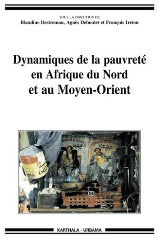 destremau-blandine-deboulet-agnes-ireton-franc-dynamiques-de-la-pauvrete-en-afrique-du-nord-et-au-moyen-orient_0