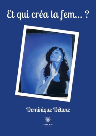 detune-dominique-et-qui-crea-la-fem_0