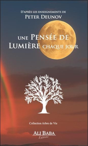 deunov-peter-une-pensee-de-lumiere-chaque-jour-d-apres-les-enseignements-de-peter-deunov_0