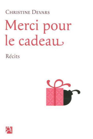 devars-christine-merci-pour-le-cadeau_0