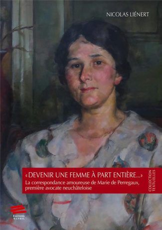 devenir-une-femme-a-part-entiere-la-correspondance-amoureuse-de-marie-de-perregaux-premiere-avo_0