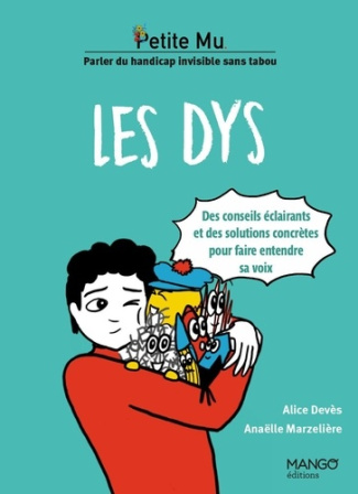 deves-alice-marzeliere-anaelle-les-troubles-dys-des-conseils-eclairants-pour-comprendre-et-guider_0