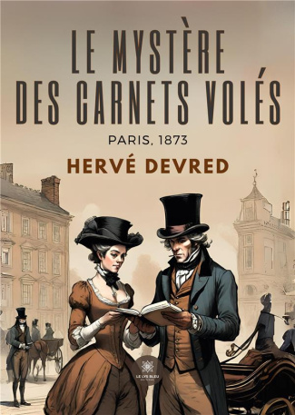 devred-herve-le-mystere-des-carnets-voles-paris-1873_0