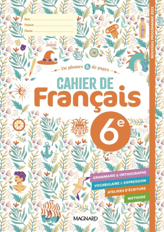 dewald-martine-3b-fize-patricia-3b-randanne-florence-francais-6e-de-plumes-de-pages-cahier-de-francais-edition-2025_0