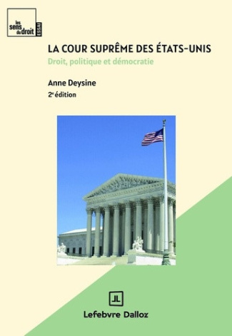 deysine-anne-la-cour-supreme-des-etats-unis-droit-politique-et-democratie_0