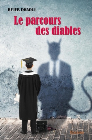 dhaoui-rejeb-le-parcours-des-diables-devergondages-et-grains-de-folie_0