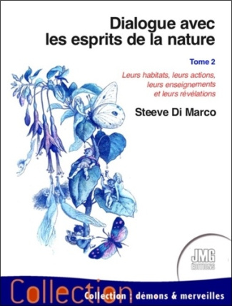 di-marco-steeve-dialogue-avec-les-esprits-de-la-nature-t2-leurs-habitats-leurs-actions_0