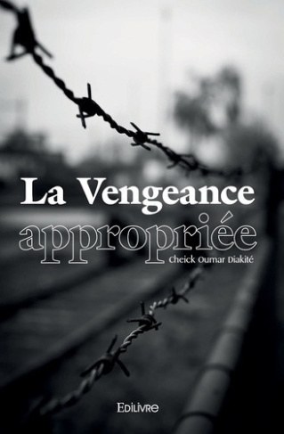 diakite-cheick-oumar-la-vengeance-appropriee_0