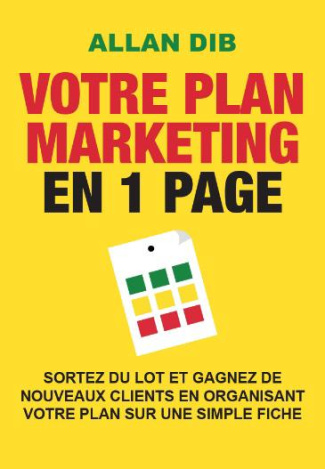 dib-allan-3b-ferry-stephanie-3b-guenette-magali-votre-plan-marketing-en-1-page-poster-a-completer-gagnez-de-nouveaux-clients-en-organisant-votre_0