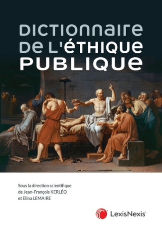 dictionnaire-de-l-ethique-publique-et-des-affaires_0