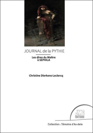 dierkens-leclercq-christine-journal-de-la-pythie-les-dires-du-maitre-a-sephila_0