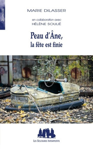 dilasser-soulie-peau-d-ane-la-fete-est-finie_0
