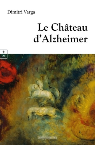 dimitri-varga-le-chateau-d-alzheimer_0