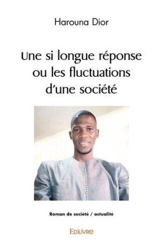 dior-harouna-une-si-longue-reponse-ou-les-fluctuations-d-une-societe_0