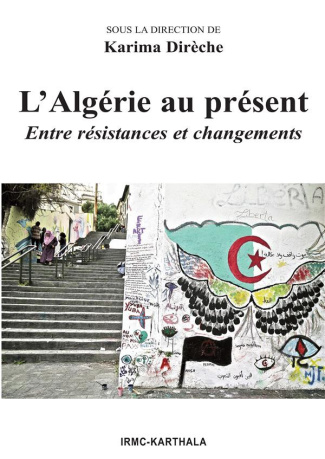 direche-karima-l-algerie-au-present-entre-resistances-et-changements_0