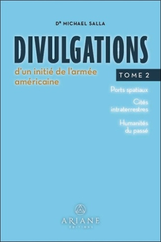 divulgations-d-un-initie-de-l-armee-americaine-tome-2_0