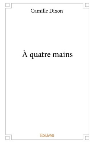 dixon-camille-a-quatre-mains_0