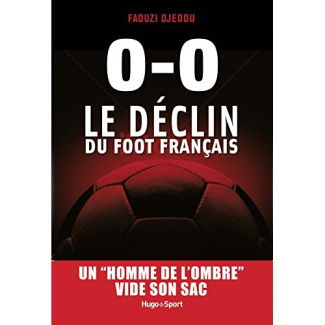 djedou-benabid-faouzi-3b-hamened-yacine-pourquoi-le-foot-francais-va-dans-le-mur-deux-hommes-de-l-ombre-se-lachent_0