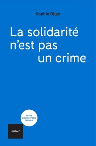 djigo-sophie-la-solidarite-n-est-pas-un-crime_0