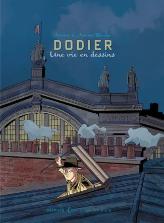 dodier-une-vie-en-dessins-alain-dodier-jerome-k-jerome-bloche-edition-speciale-tirage-de-tete_0