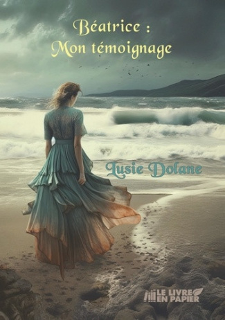 dolane-lusie-beatrice-mon-temoignage_0