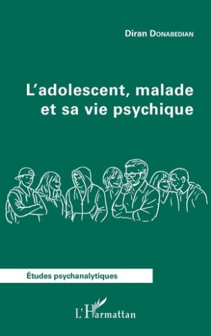 donabedian-diran-l-adolescent-malade-et-sa-vie-psychique_0