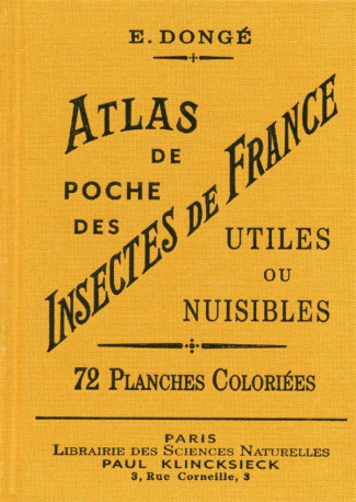 donge-ernest-3b-planet-louis-atlas-de-poche-des-insectes-de-france-utiles-ou-nuisibles-suivi-d-une-etude-d-ensemble-sur-les-inse_0