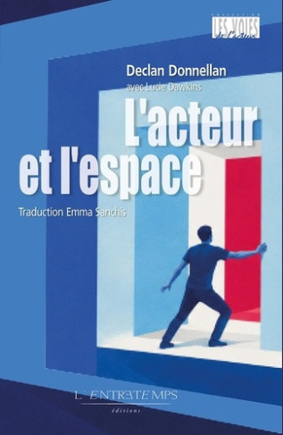 donnellan-declan-l-acteur-et-l-espace_0