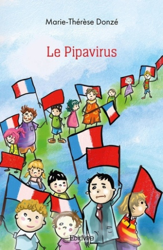donze-marie-therese-le-pipavirus_0